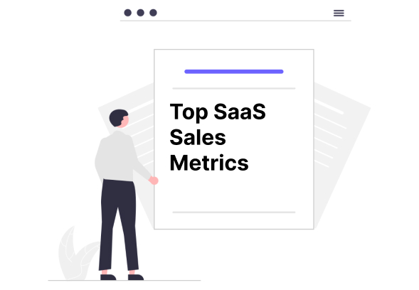 Top 16 SaaS Sales Metrics and Tools To Use