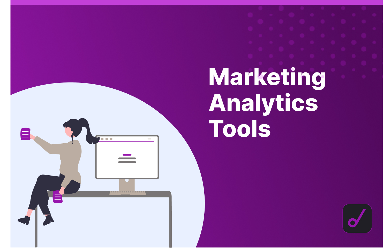 Top 21 Marketing Analytics Courses You MUST Take