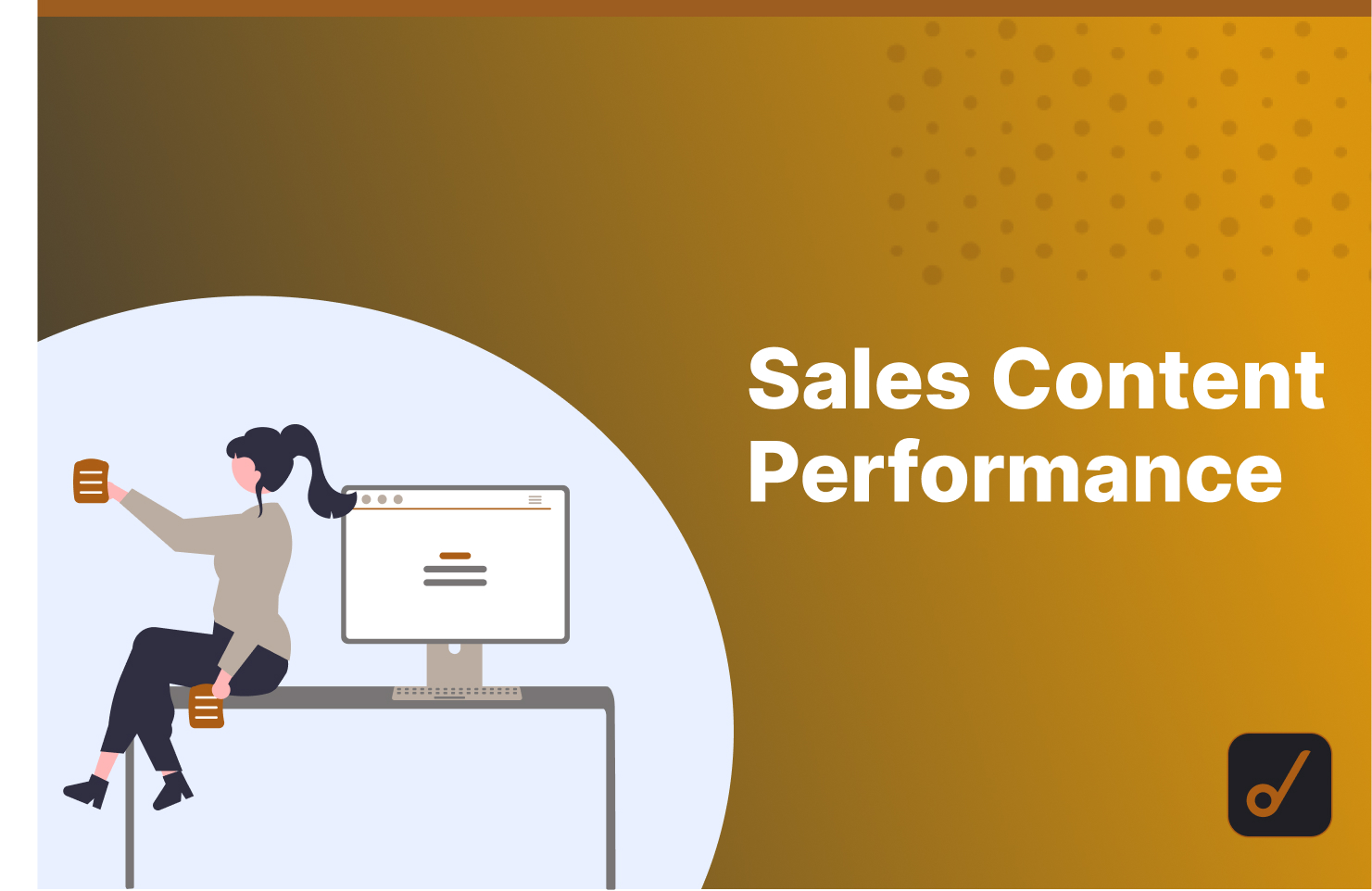 Sales Content Performance