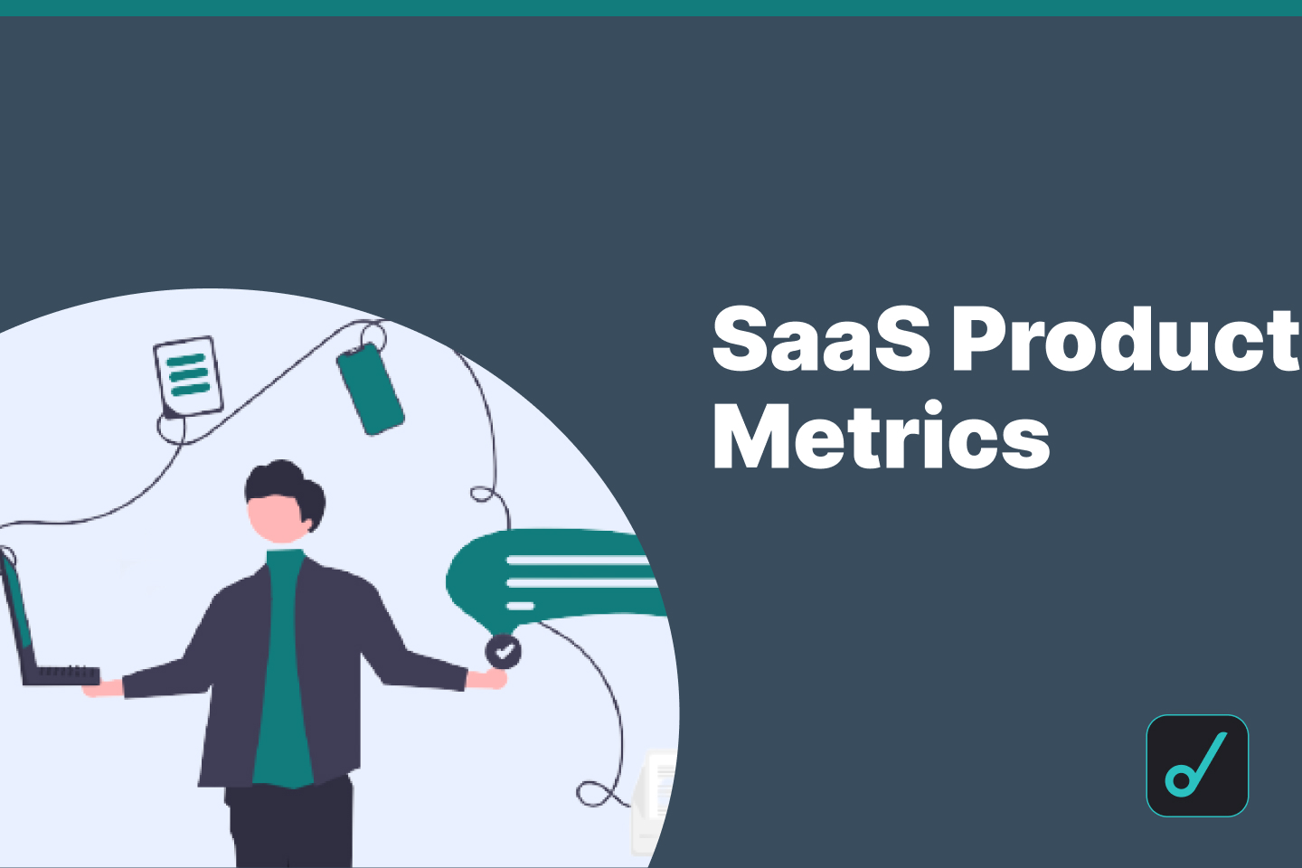 8 SaaS Product Metrics To Track In 2022