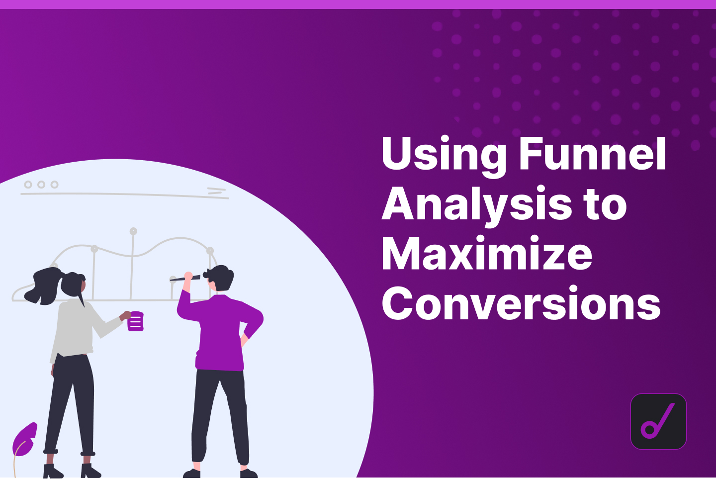 Improving Conversions through Funnel Analysis