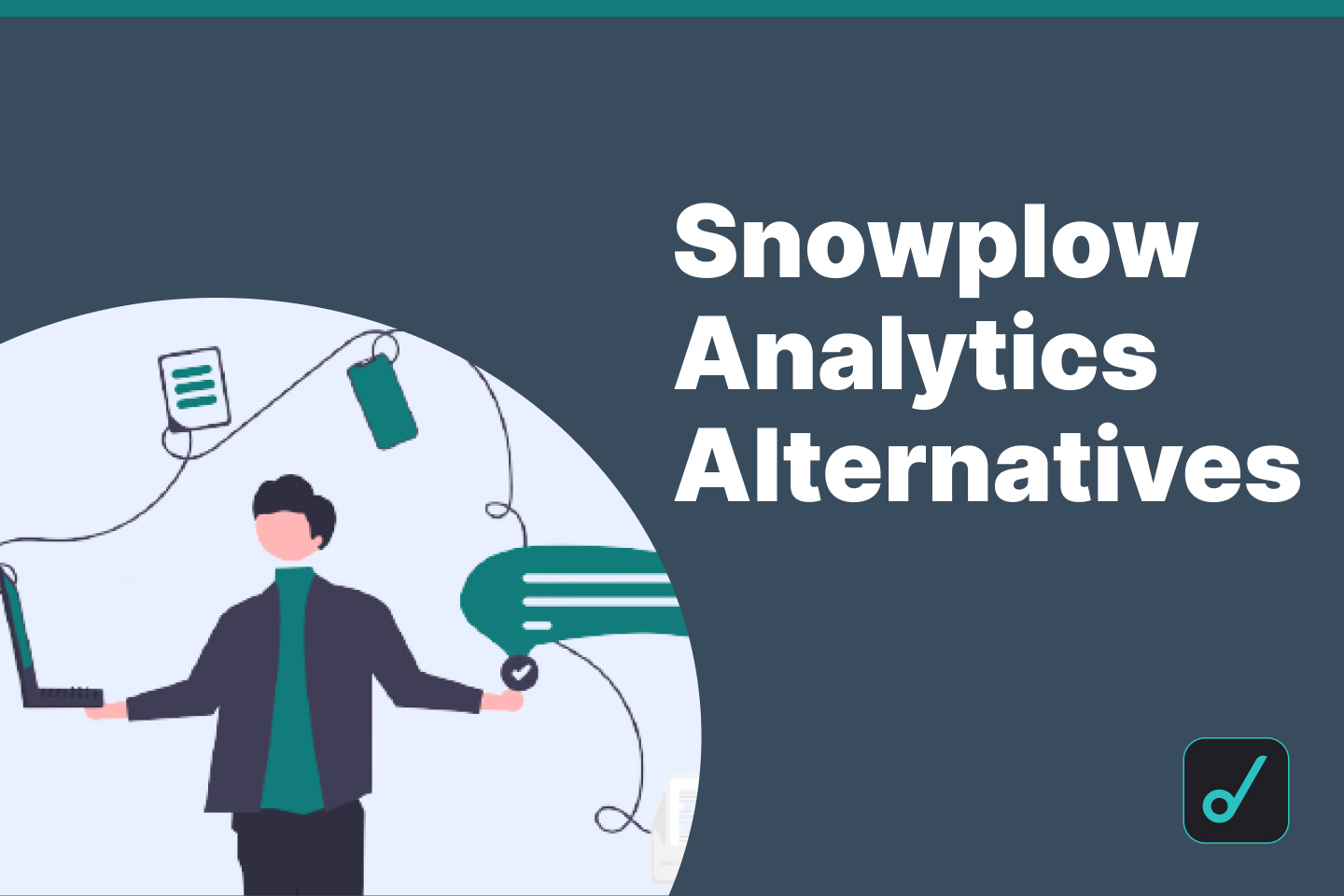 Looking for a Snowplow Analytics Alternative? Here Are Your Options